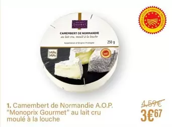 Monoprix - Camembert De Normandie A.O.P. offre à 3,67€ sur Monoprix