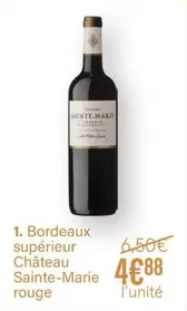 Bordeaux Supérieur Château Sainte-marie Rouge offre à 4,88€ sur Monoprix