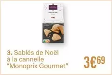 Sablés De Noël À La Cannelle offre à 3,69€ sur Monoprix