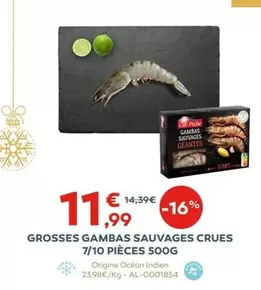 Grosses Gambas Sauvages Crues 7/10 Pièces offre à 11,99€ sur Cabesto