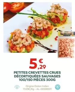 Petites Crevettes Crues Décortiquées Sauvages 100/150 Pièces 300g offre à 5,29€ sur Cabesto