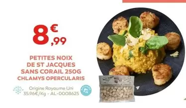 Petites Noix De St Jacques Sans Corail 250g Chlamys Percularis offre à 8,99€ sur Cabesto