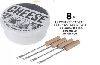 Le Coffret Cadeau Boite Camembert Roti + 4 Fourchettes offre à 8,99€ sur Stokomani