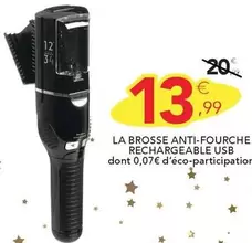 La Brosse Anti-fourche Rechargeable Usb