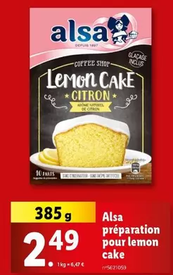 Alsa - Alsa Preparation Pour Lemon Cake offre à 2,49€ sur Lidl