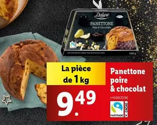 Deluxe - Panettone Poire & Chocolat offre à 9,49€ sur Lidl