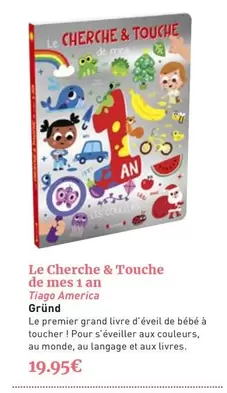 Le Cherche & Touche De Mes 1 An offre à 19,95€ sur Furet du Nord