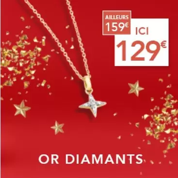 Or Diamants offre à 129€ sur Trésor Bijoux