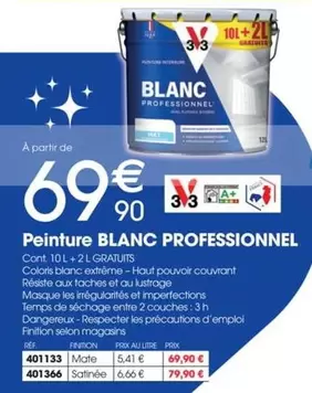 Peinture Blanc Professionnel offre à 69,9€ sur Brico Pro