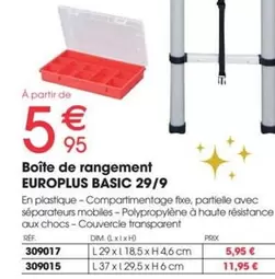 Boîte De Rangement Europlus Basic 29/9 offre à 5,95€ sur Brico Pro