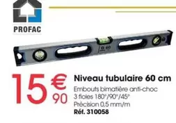 Niveau Tubulaire 60 Cm offre à 15,9€ sur Brico Pro