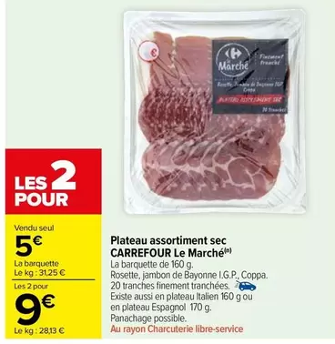 Carrefour - Plateau Assortiment Sec Le Marché offre à 5€ sur Carrefour Market