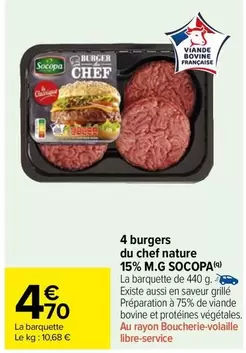 Socopa - 4 Burgers Du Chef Nature 15% M.g offre à 4,7€ sur Carrefour Market