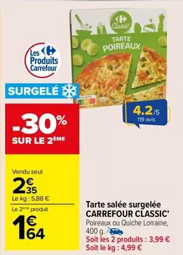 Carrefour - Tarte Salée Surgelée offre à 2,35€ sur Carrefour Market