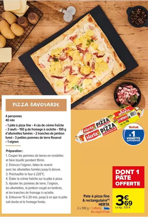 Herta - Pate A Pizza Fine & Centrale offre à 3,69€ sur Carrefour Market