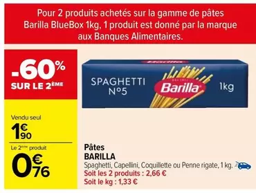 Barilla - Pâtes offre à 1,9€ sur Carrefour Market