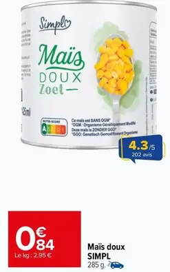 Simply - Mais Doux offre à 0,84€ sur Carrefour Market