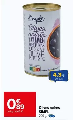 Simply - Olives Noires offre à 0,89€ sur Carrefour Market