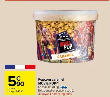 Popcorn Caramel offre à 5,9€ sur Carrefour Market