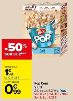 Vico - Pop Corn offre à 1,99€ sur Carrefour Market