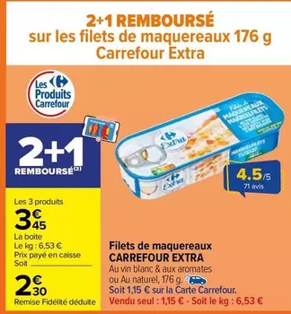 Carrefour - Filets De Maquereaux offre à 3,45€ sur Carrefour Market