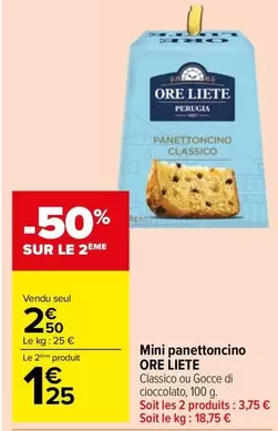 Mini Panettoni offre à 2,5€ sur Carrefour Market