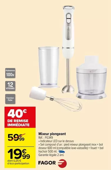 Fagor - Mixeur Plongeant offre à 19,99€ sur Carrefour Market