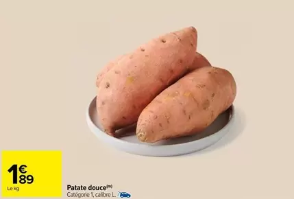 Patate Douce offre à 1,89€ sur Carrefour