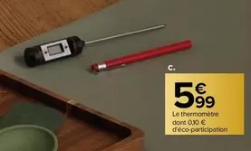 Le Thermomètre offre à 5,99€ sur Carrefour