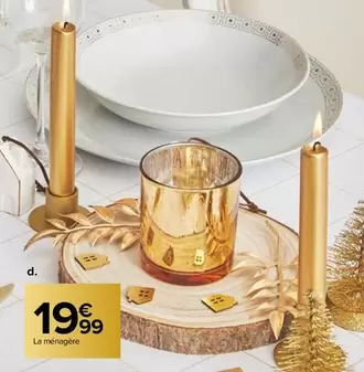 La Ménagère offre à 19,99€ sur Carrefour