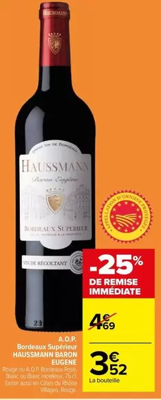 Haussmann - Bordeaux Superieur offre à 3,52€ sur Carrefour