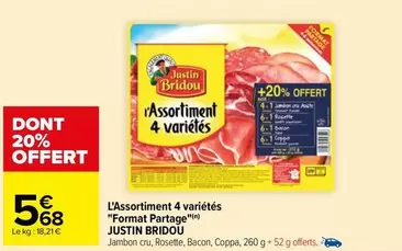 Justin Bridou - L'assortiment 4 Variétés offre à 5,68€ sur Carrefour