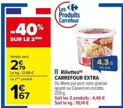 Carrefour - Rillettes offre à 2,79€ sur Carrefour