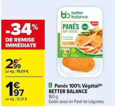 Panés 100% Végétal offre à 1,97€ sur Carrefour