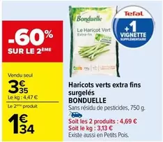 Bonduelle - Haricots Verts Extra Fins Surgelés offre à 3,35€ sur Carrefour