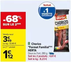 Herta - Chorizo "format Familial" offre à 3,49€ sur Carrefour