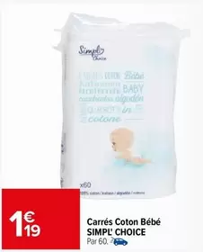 Simply - Carrés Coton Bébé offre à 1,19€ sur Carrefour