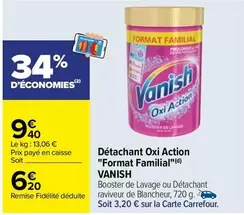 Vanish - Détachant Oxi Action "Format Familial" offre à 6,2€ sur Carrefour