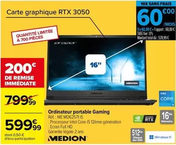 Medion - Ordinateur Portable Gaming offre à 599,99€ sur Carrefour Drive