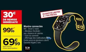 Ice Watch - Montre Connectée offre à 69,99€ sur Carrefour Drive