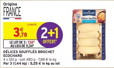 Délices Soufflés Brochet offre à 3,78€ sur Intermarché Contact