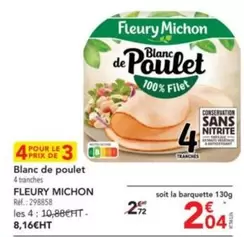 Fleury Michon - Blanc De Poulet offre à 2,72€ sur Metro