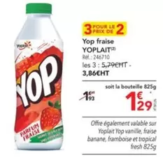 Yoplait - Yop Fraise offre à 1,29€ sur Metro