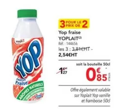 Yoplait - Yop Fraise offre à 0,85€ sur Metro