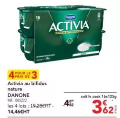 Danone - Activia Au Bifidus Nature offre à 3,62€ sur Metro