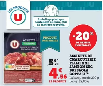 U - Assiette De Charcuterie Italienne Jambon Sec Bresaola Coppa offre à 4,56€ sur Hyper U