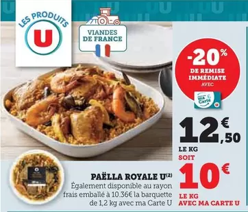 U - Paëlla Royale offre à 12,5€ sur Hyper U