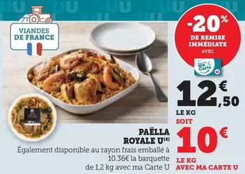 U - Paëlla Royale offre à 12,5€ sur Hyper U