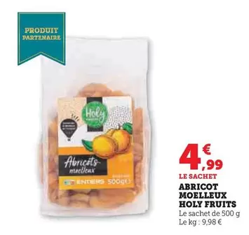 Holy Fruits - Abricot Moelleux offre à 4,99€ sur Hyper U