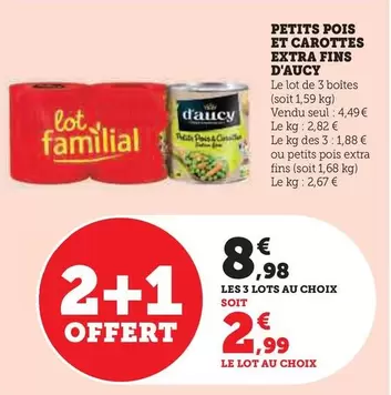 D'aucy - Petits Pois Et Carottes Extra Fins offre à 4,49€ sur Super U